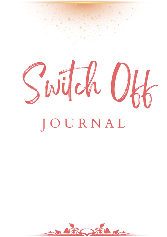 Switch Off Journal