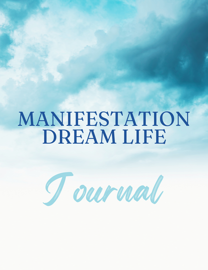 Manifestation Dream Life Journal