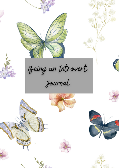 Being an Introvert Journal