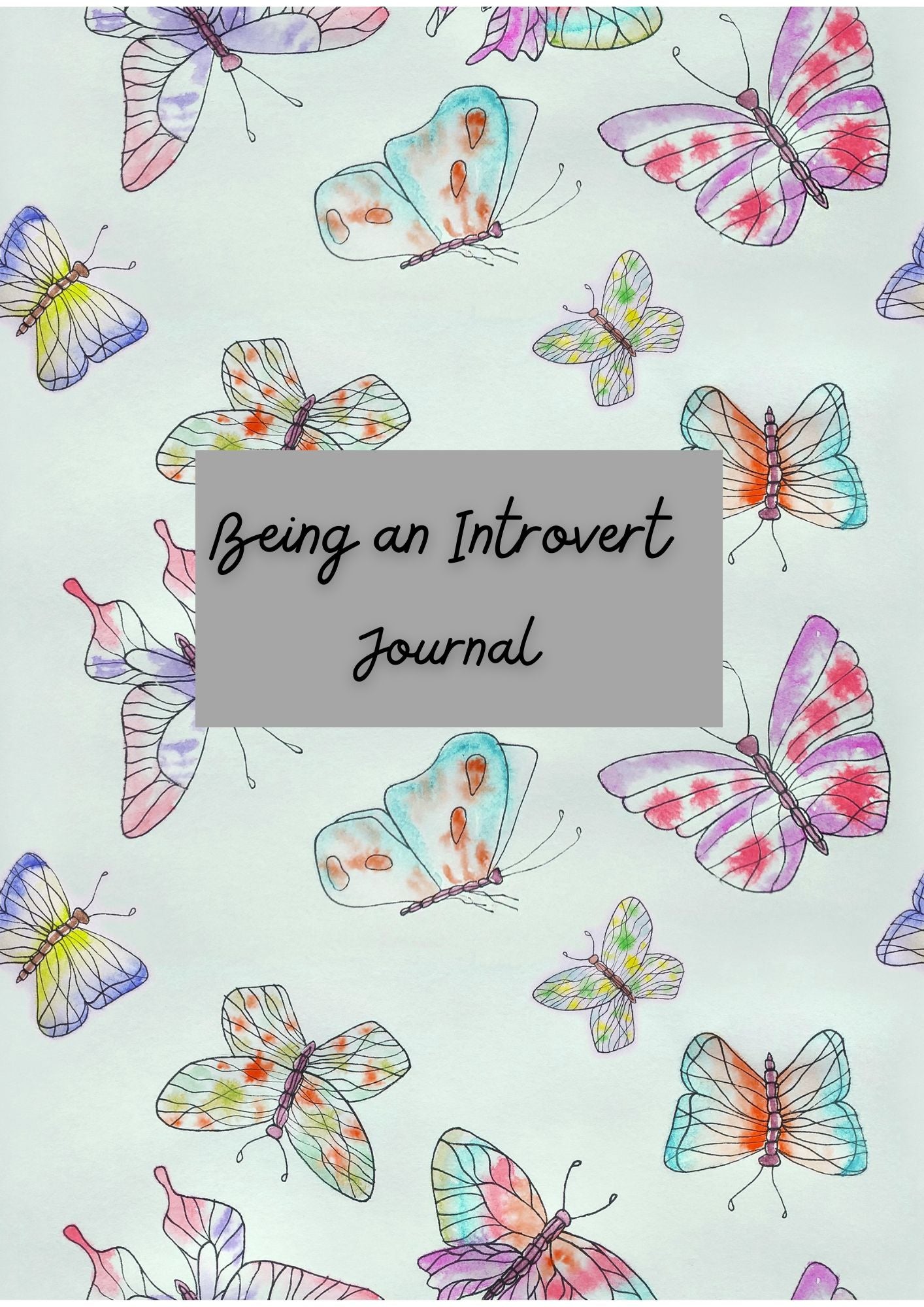 Being an Introvert Journal