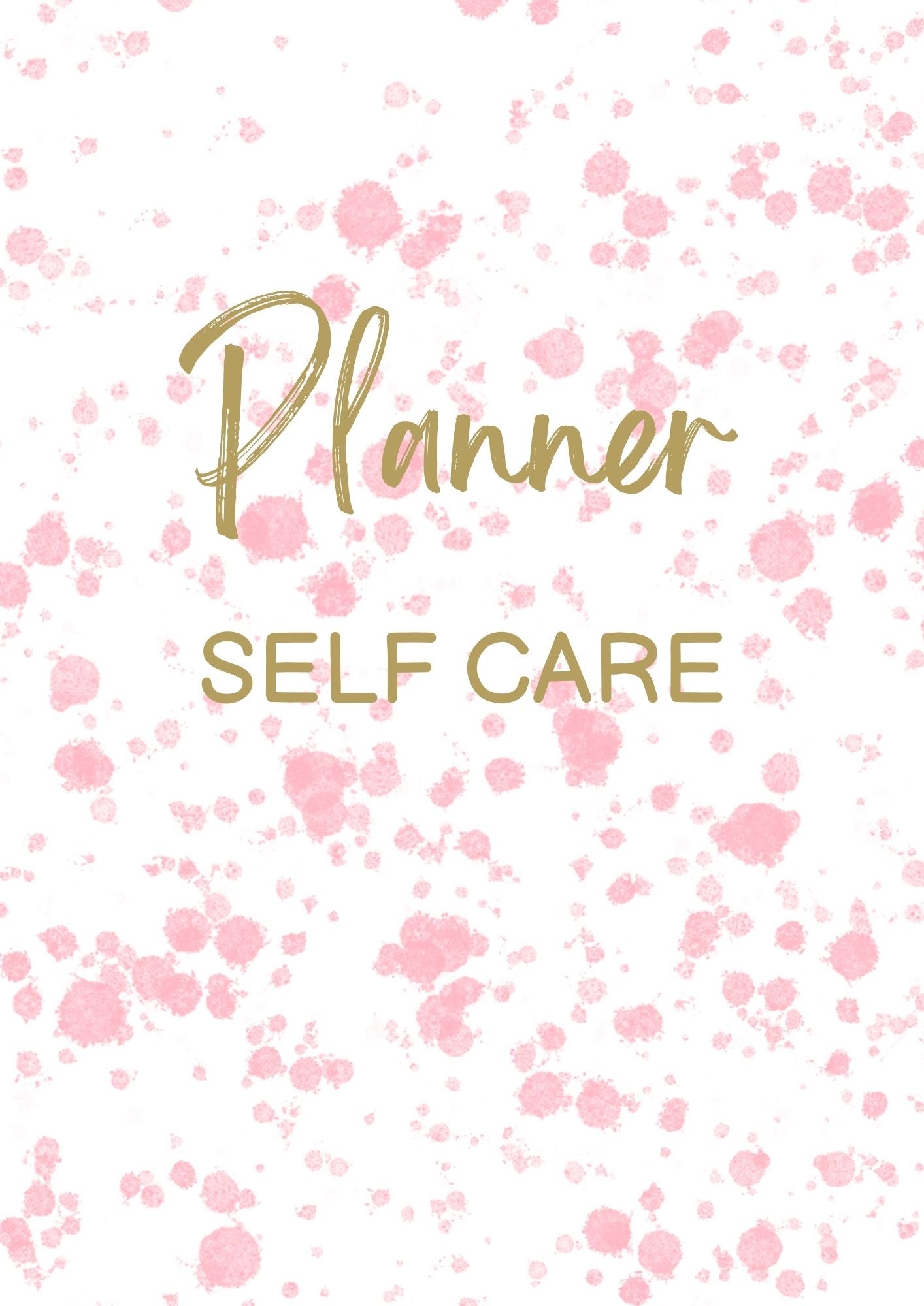 Self Care Planner