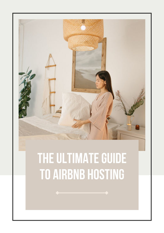 The Ultimate Guide to Airbnb and Hosting