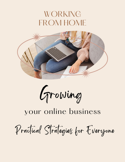 Growing Your Own Online Business