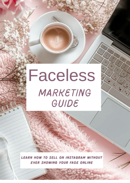 Faceless Marketing Guide